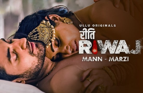 Riti Riwaj ( Mann – Marzi ) Part 8 Episode 2