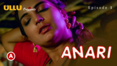 Anari Part 1 Episode 1