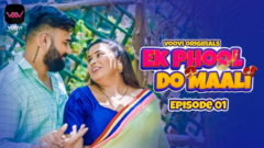 Ek Phool Do Maali Episode 1