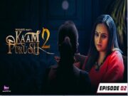 KAAM PURUSH 2 Episode 2