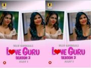 Love Guru – Season 2 (Part 1) Episode 2