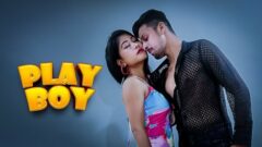 Play Boy 2023 Hindi Uncut Hot Short Film – KothaApp